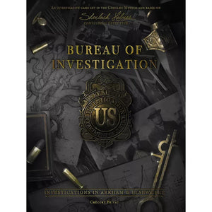 Sherlock Holmes: Bureau of Investigation: Investigations in Arkham & Elsewhere